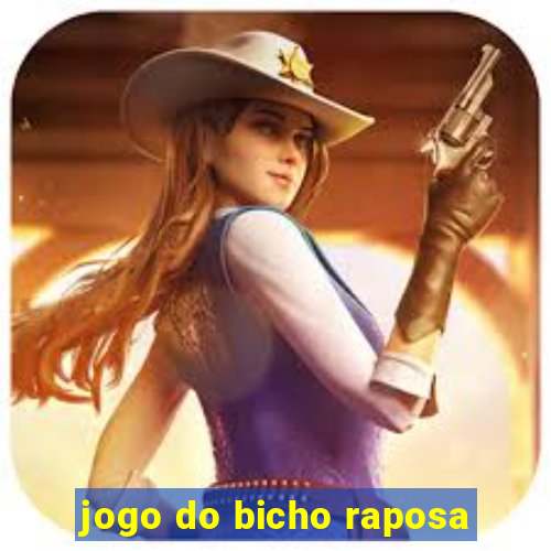 jogo do bicho raposa